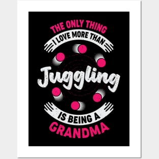 Juggler Juggling Grandma Grandmother Gift Posters and Art